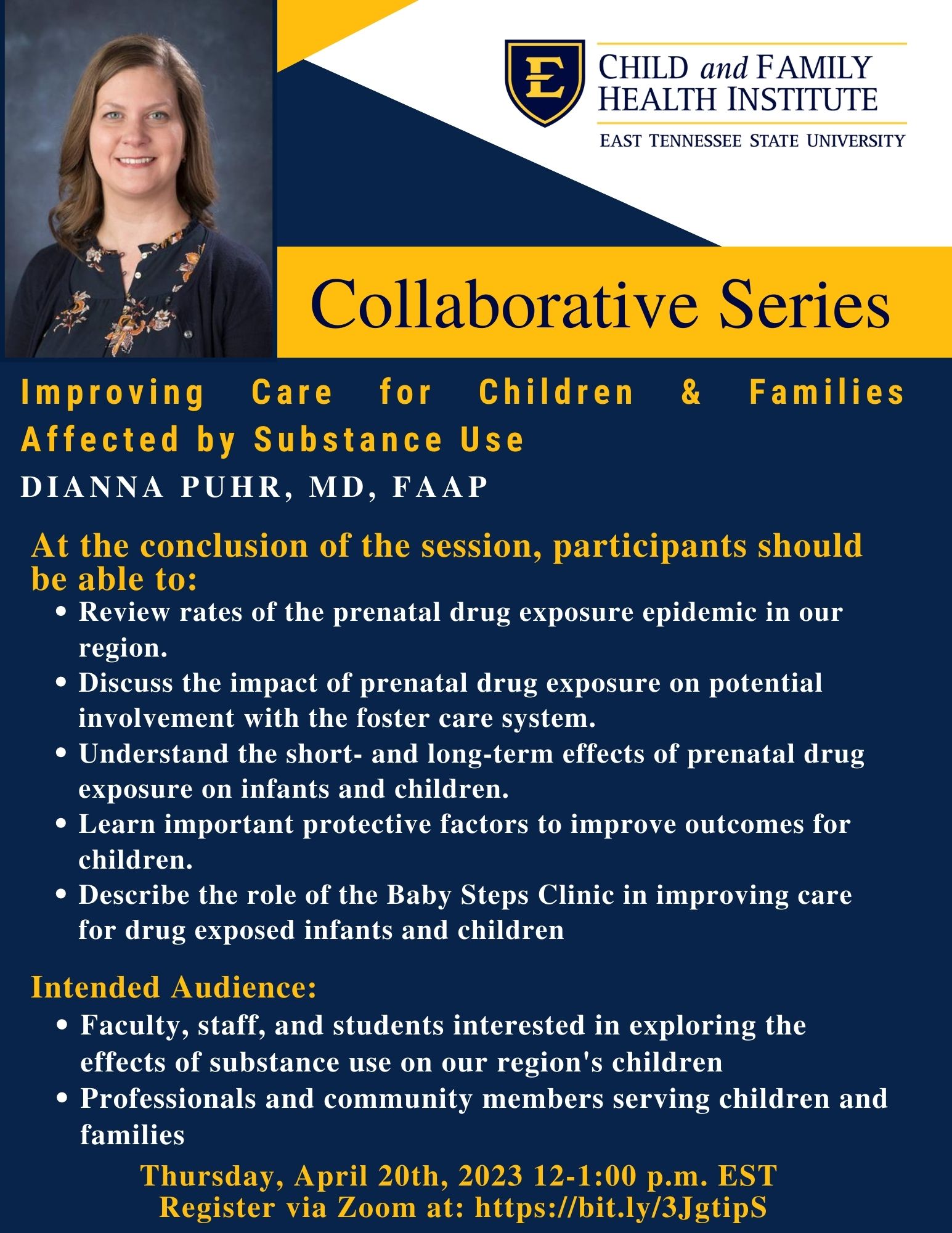 Child and Family Health Institute (CFHI) Collaborative Series - Improving Care for Children & Families affected by Substance Use - Dianna Puhr, MD Banner